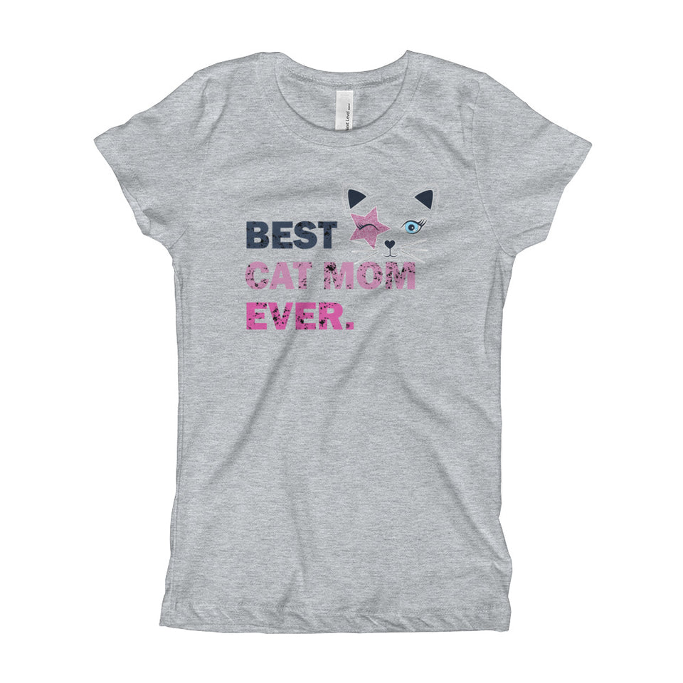 Best Cat Mom Ever Girl's T-Shirt