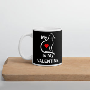 My Cat Is My Valentine Mug