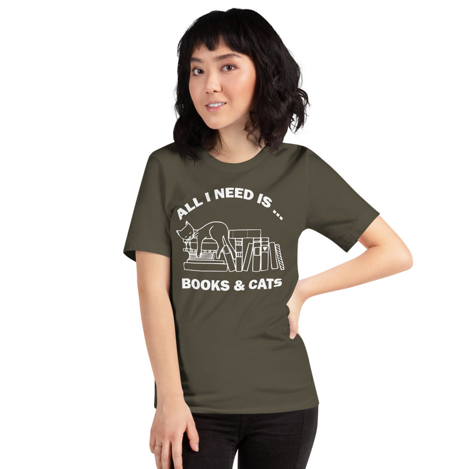 All I need is books & Cats Unisex T-Shirt