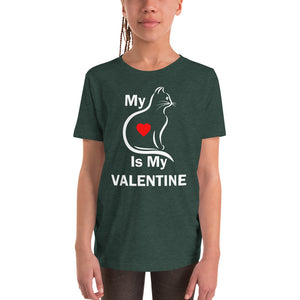 My Cat Is My Valentine Youth Short Sleeve T-Shirt