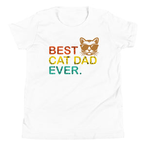 Best Cat Dad Ever Youth Short Sleeve T-Shirt