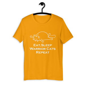 Eat Sleep Warrior Cats Repeat Funny Gift UNISEX T-SHIRT