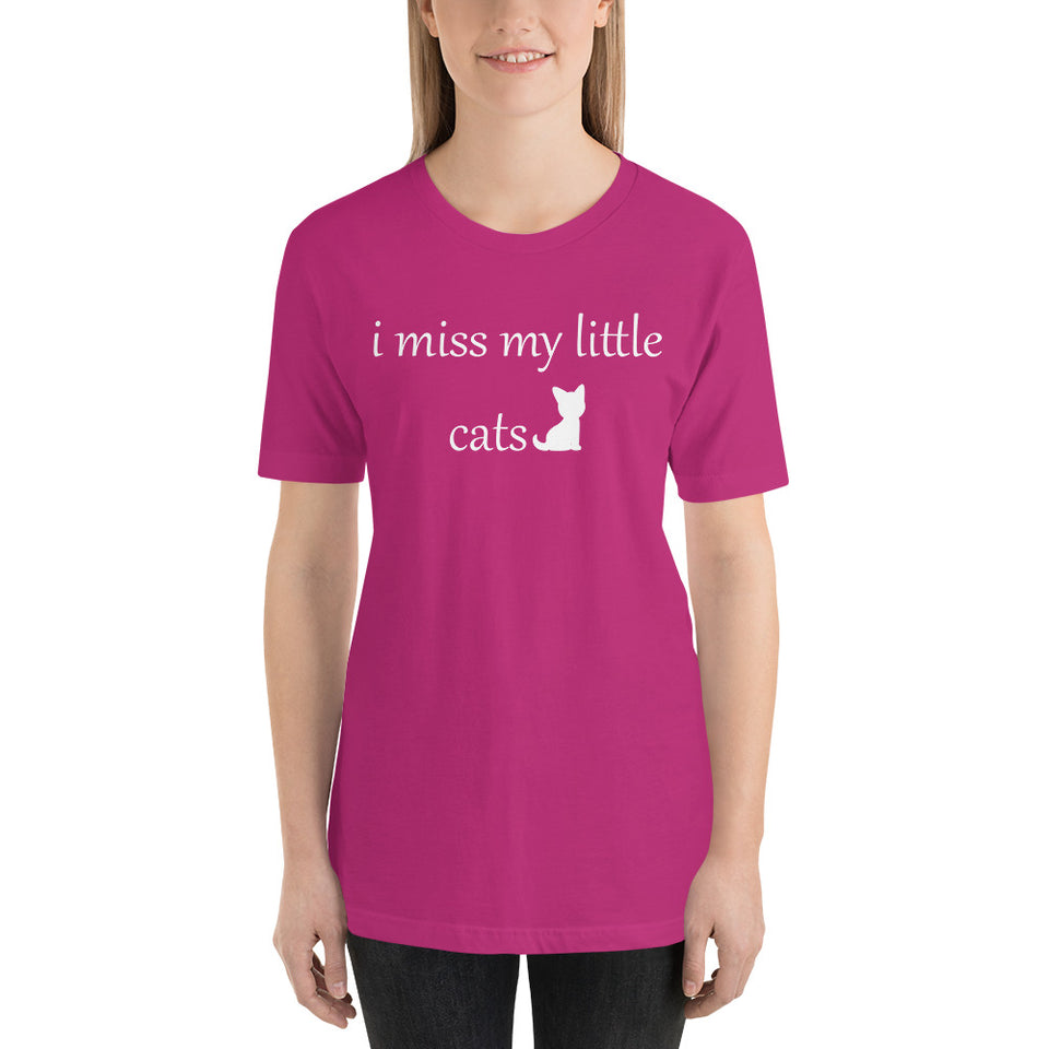 I Miss My Little Cats Short-Sleeve Unisex T-Shirt