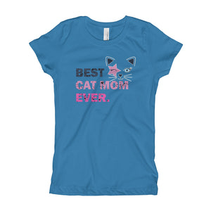 Best Cat Mom Ever Girl's T-Shirt