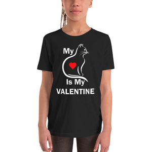 My Cat Is My Valentine Youth Short Sleeve T-Shirt