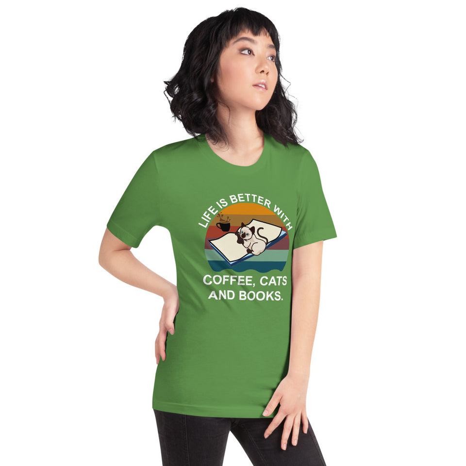 Life Is Better With Coffee, Cats And Books Unisex T-Shirt