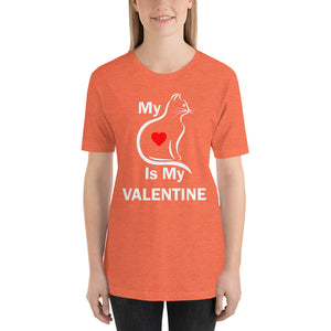 My Cat Is My Valentine Kitten Heart lover Valentines Day Unisex T-Shirt