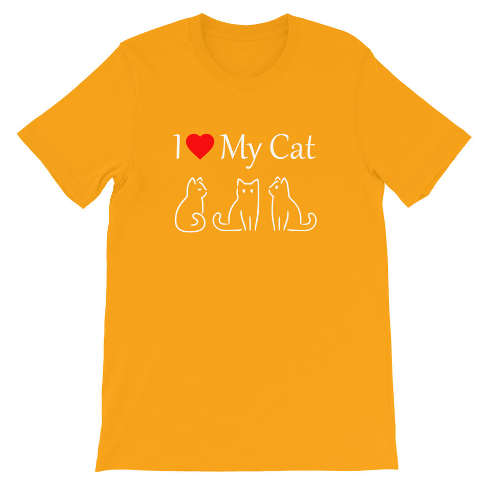 I Love My Cat Short-Sleeve Unisex T-Shirt