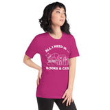 All I need is books & Cats Unisex T-Shirt