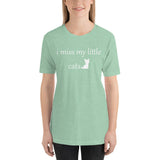 I Miss My Little Cats Short-Sleeve Unisex T-Shirt