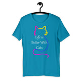 Life Is Better With Cats Short-Sleeve Unisex T-Shirt