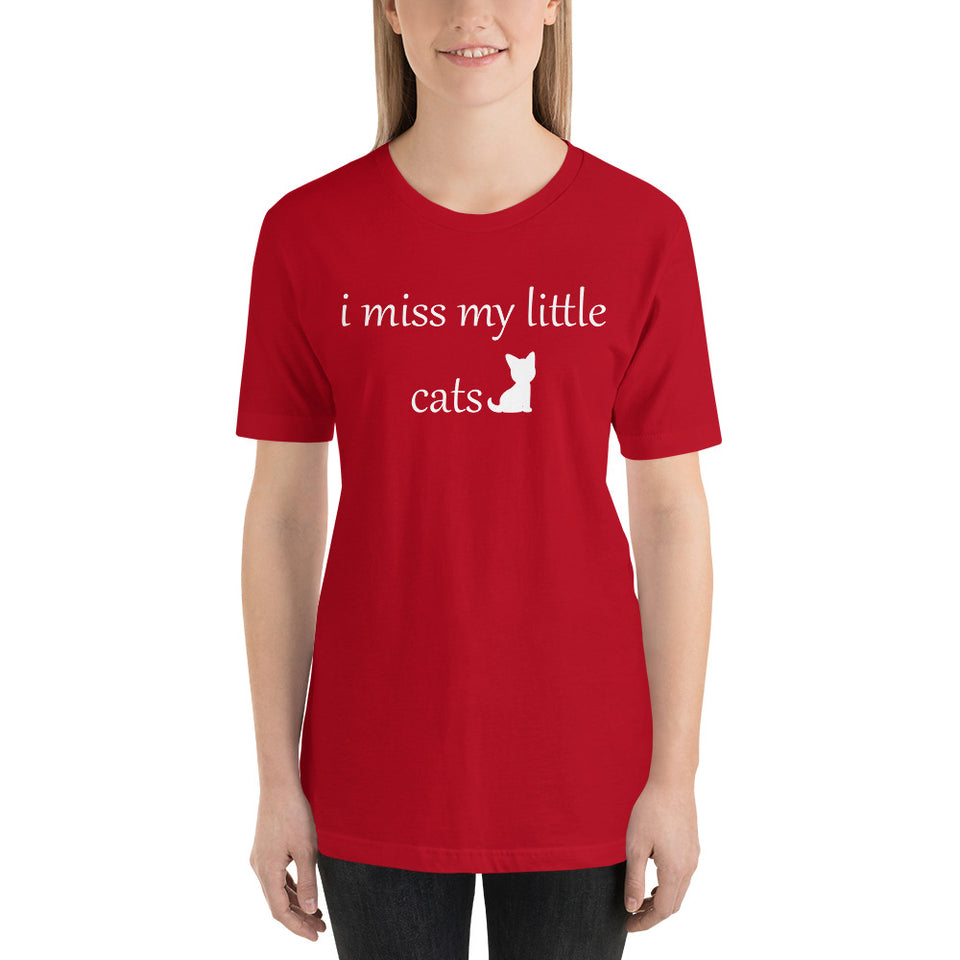 I Miss My Little Cats Short-Sleeve Unisex T-Shirt