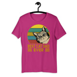 Show Me Your Kitties Funny Cat Gifts For Kitten Lovers Unisex T-Shirt